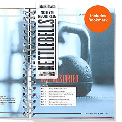 Men's Health No Gym Required: Kettlebells - Achieve A Full Body Transformation When You Use Just One Kettlebell