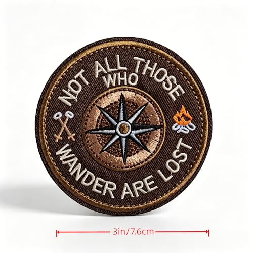 Not All Those Who Wander are Lost Compass Camping Patch Hook and Loop Cool Tactical Morale Embroidered Badge 3 Inch Hiking Adventure for Backpack Jacket Vest Hat Molle Helmets Gym Outdoor Travel Gift